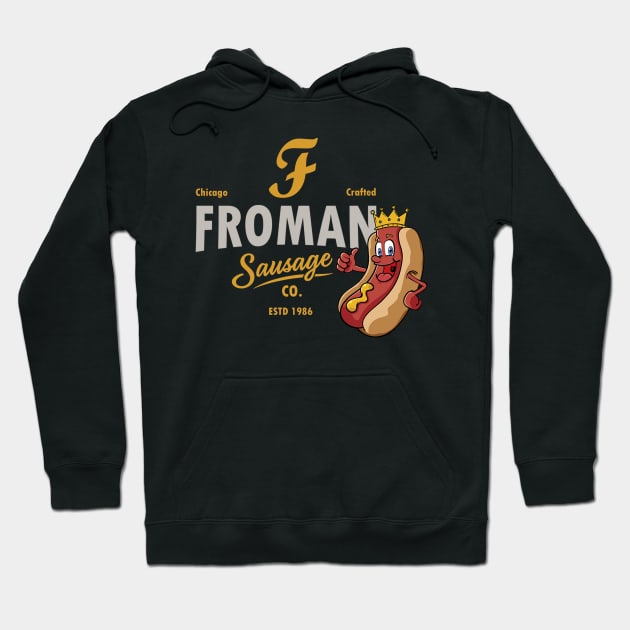 Abe Froman The Sausage King of Chicago! Hoodie by HellraiserDesigns